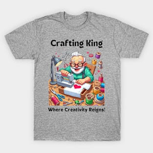 Crafting King:  Where Creativity Reigns Sewing T-Shirt